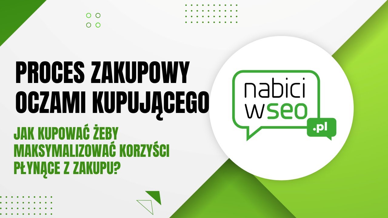 Jak kupować z głową? Proces zakupowy