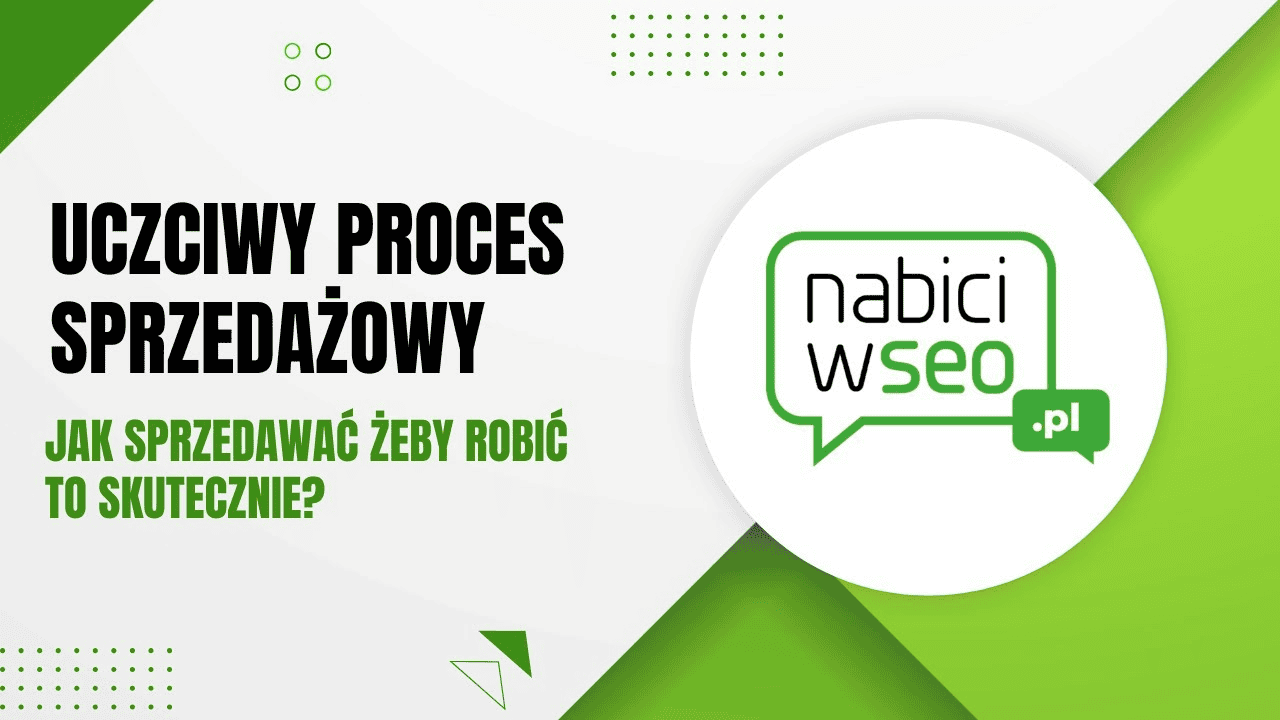 Uczciwy proces sprzedażowy